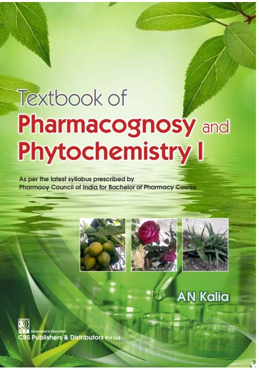 TEXTBOOK OF PHARMACOGNOSY AND PHYTOCHEMISTRY I (PB 2021) 