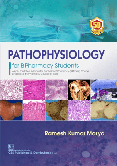 Pathophysiology for B Pharmacy Students (2nd reprint)