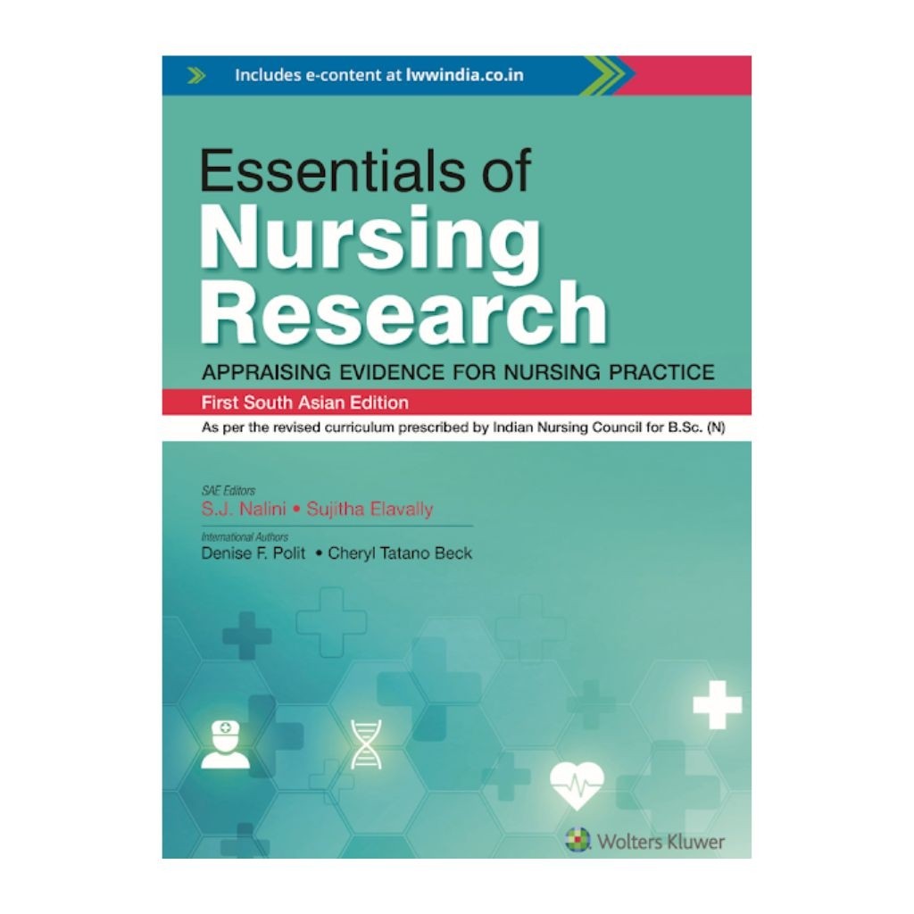 Essentials of Nursing Research—Appraising Evidence for Nursing Practice 