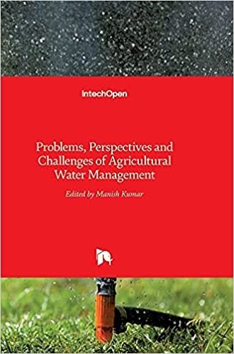 Problems Perspectives and Challenges of Agricultural Water Managemnt 