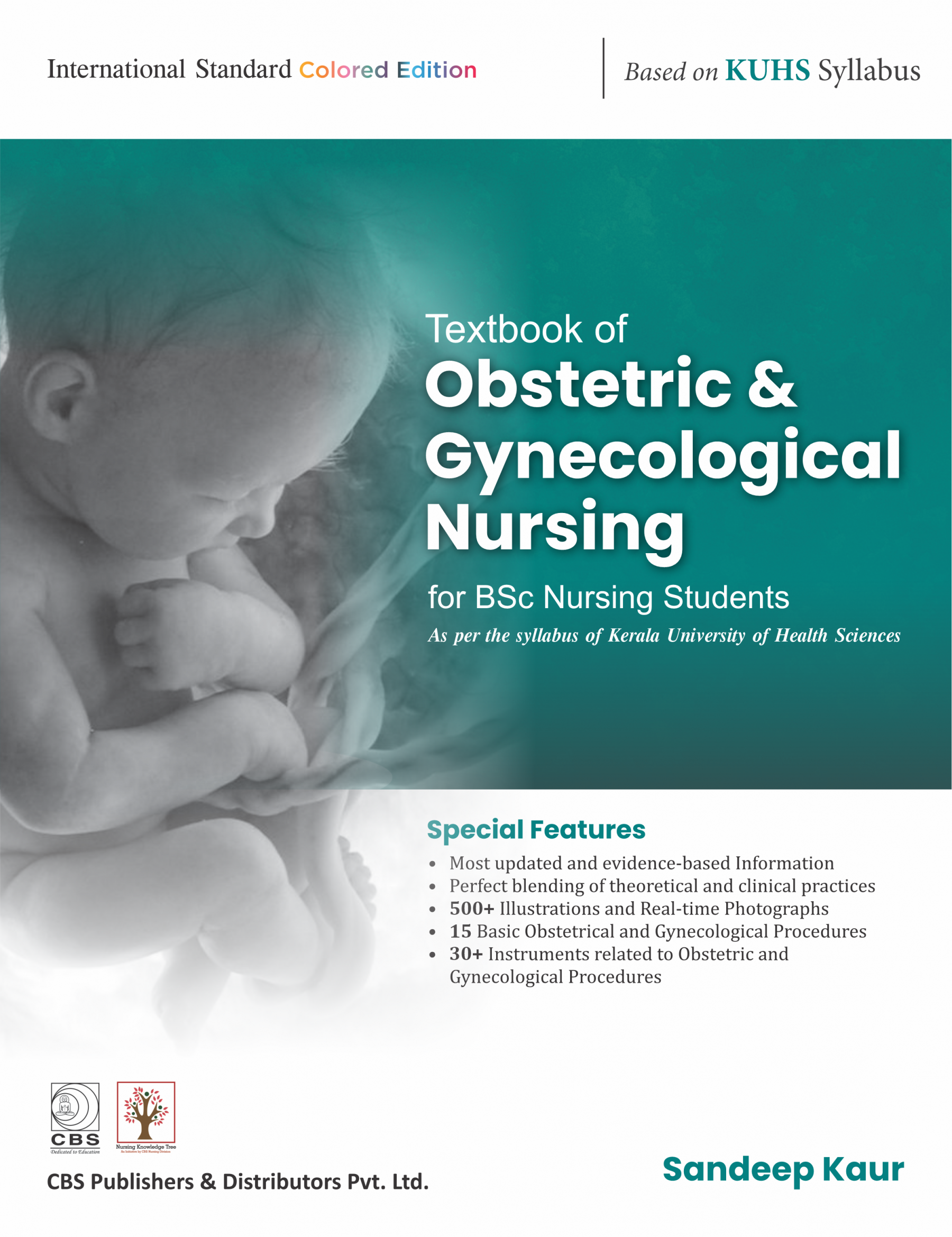 Textbook of Obstetric and Gynecological Nursing for BSc Nursing Based on KUHS Syllabus