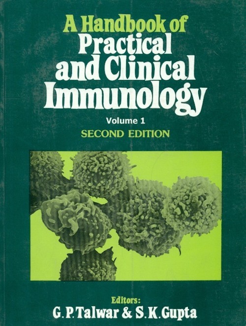 A Handbook Of Practical & Clinical Immunology, Vol 1, 2E (Pb)