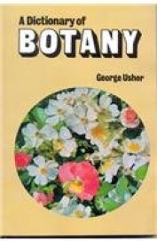 A Dictionary Of Botany