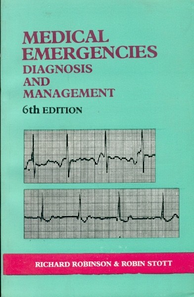 Medical Emergencies Diagnosis And Management, 6E