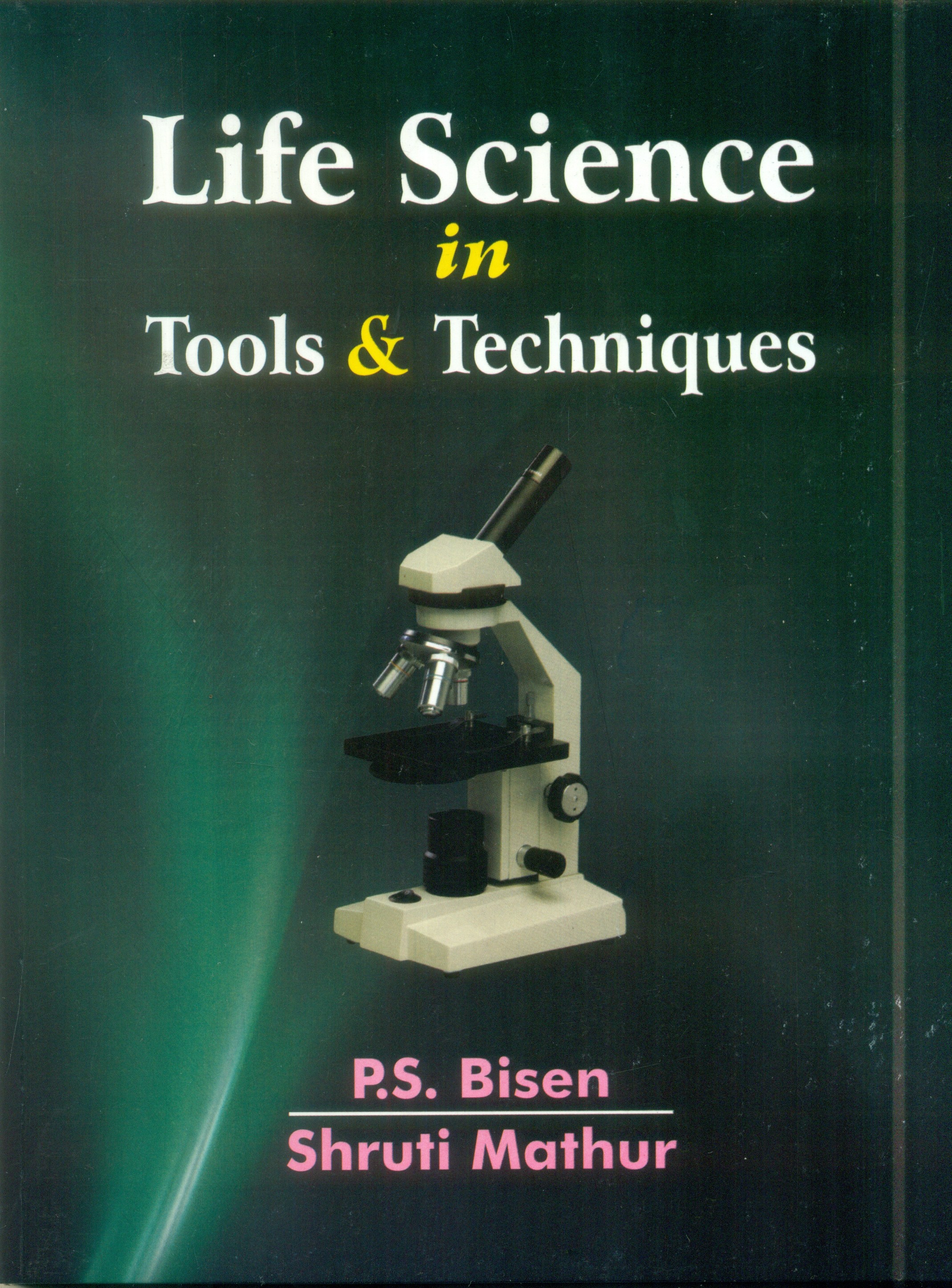 Life Science In Tools & Techniques (Pb 2016)