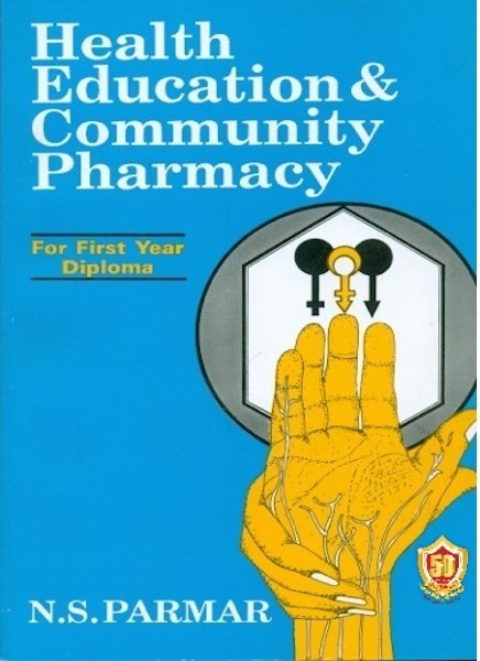 Health Education & Community Pharmacy (25th reprint)