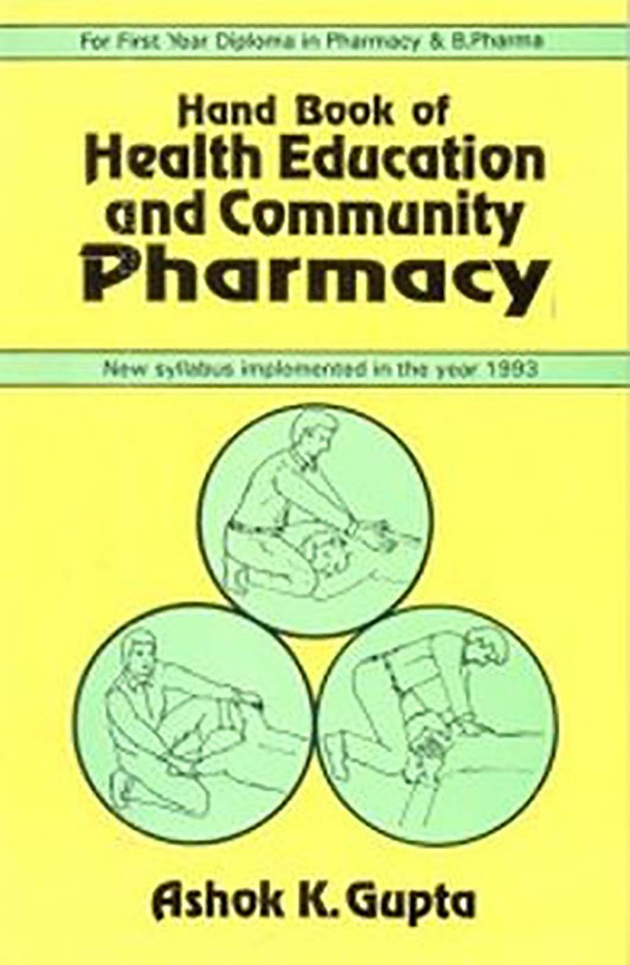 Handbook of Health Education And Community Pharmacy