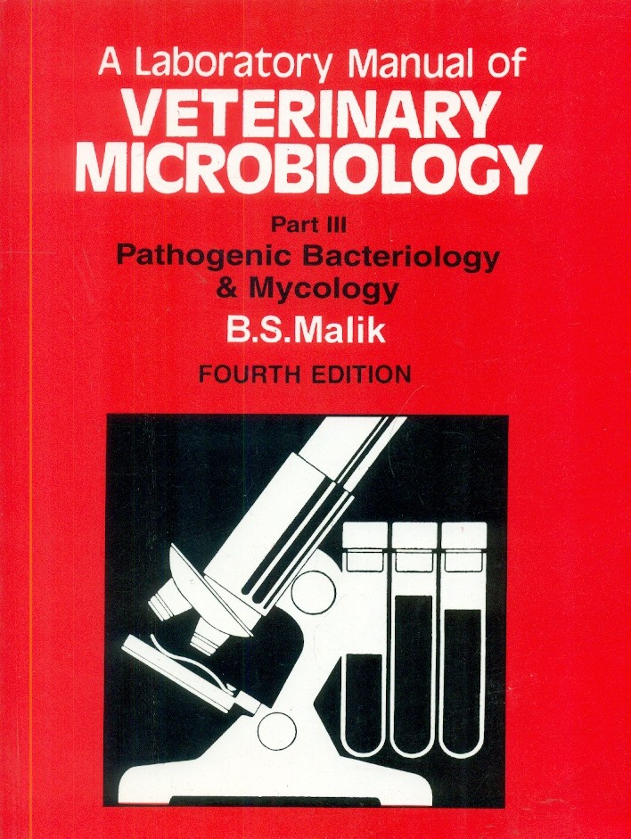 A Laboratory Manual Of Veterinary Microbiology, 4E, Part 3