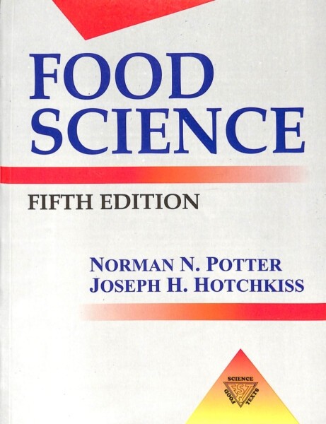 Food Science : Fifth Edition By Norman N. Potter, Joseph