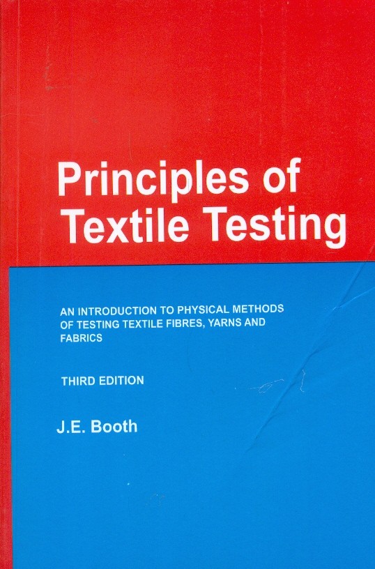 Principles Of Textile Testing, 3E: An Int.To Physical Methods Of Testing Textile Fibres (Pb)
