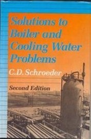Solutions To Boiler And Cooling Water Problems,2E