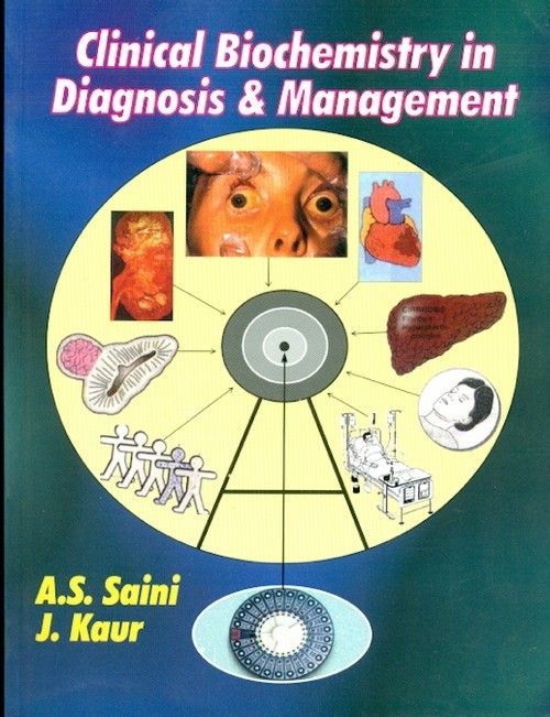 Clinical Biochemistry In Diagnosis & Management (Pb 2015)