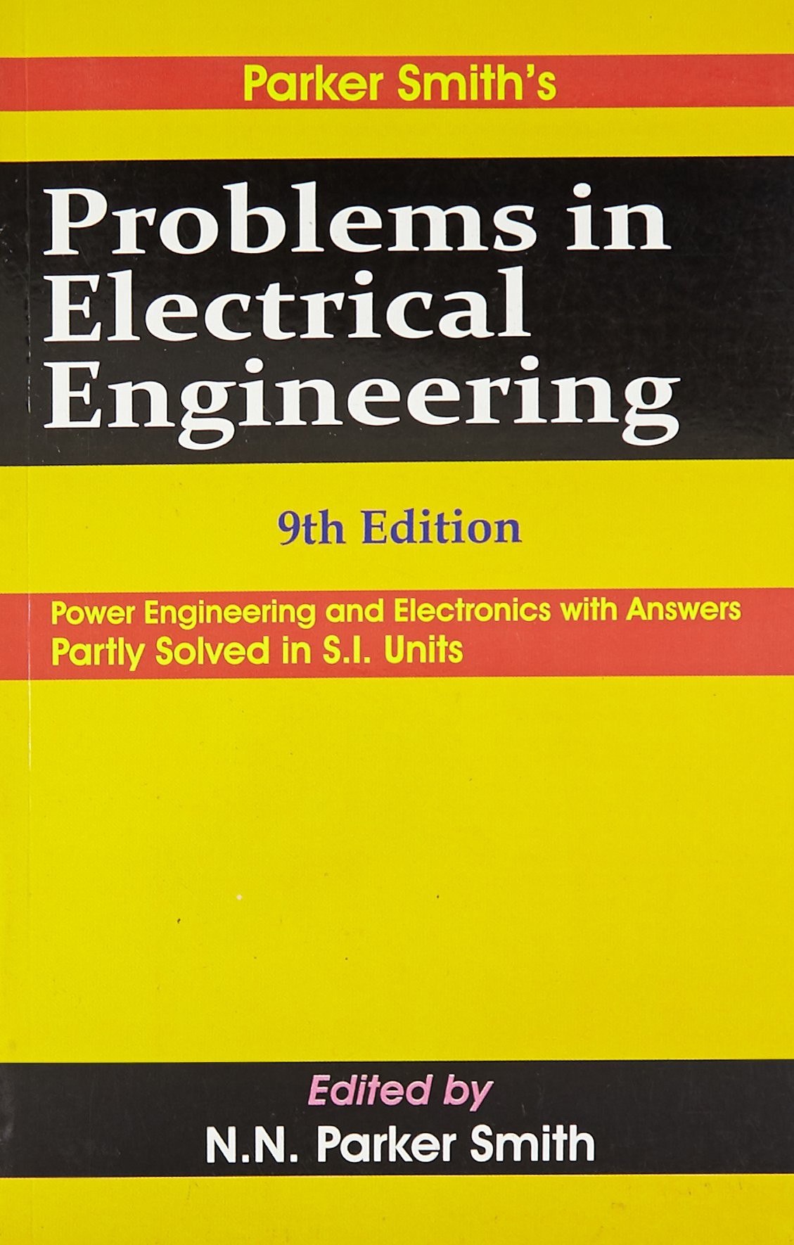 Problems In Electrical Engineering 9Ed (Pb 2003)