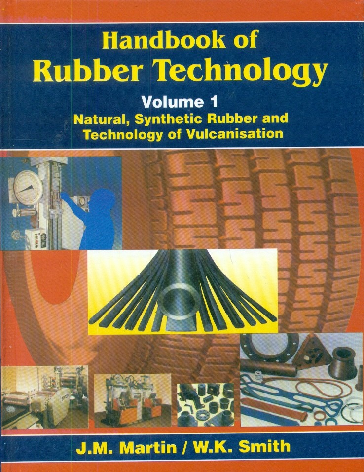 Handbook Of Rubber Technology, Vol. 1