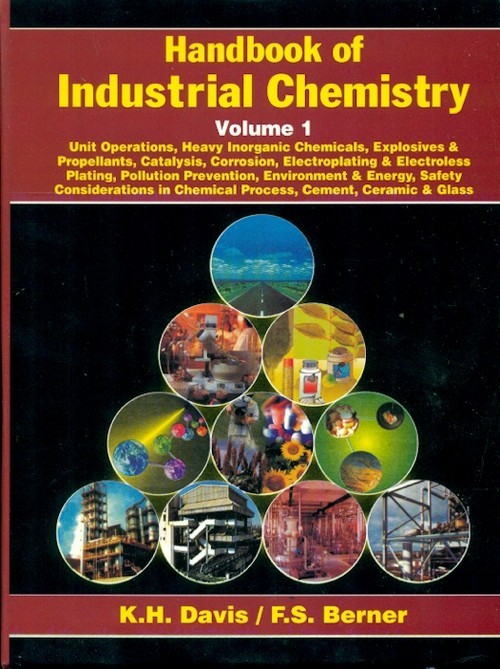 Handbook Of Industrial Chemistry,Vol. 1