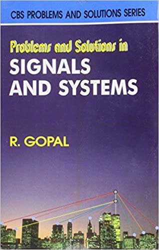 Problems And Solutions In Signals And Systems (Pb 2015)