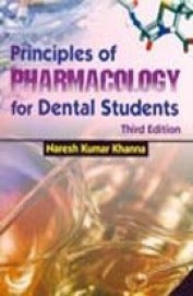 Principles Of Pharmacology For Dental Students, 3E