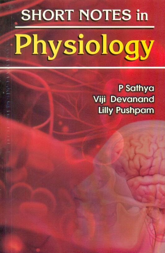 Short Notes In Physiology (Pb 2015)