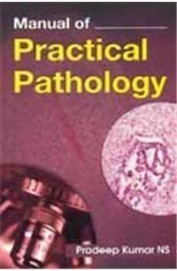 Manual Of Practical Pathology (Pb 2015