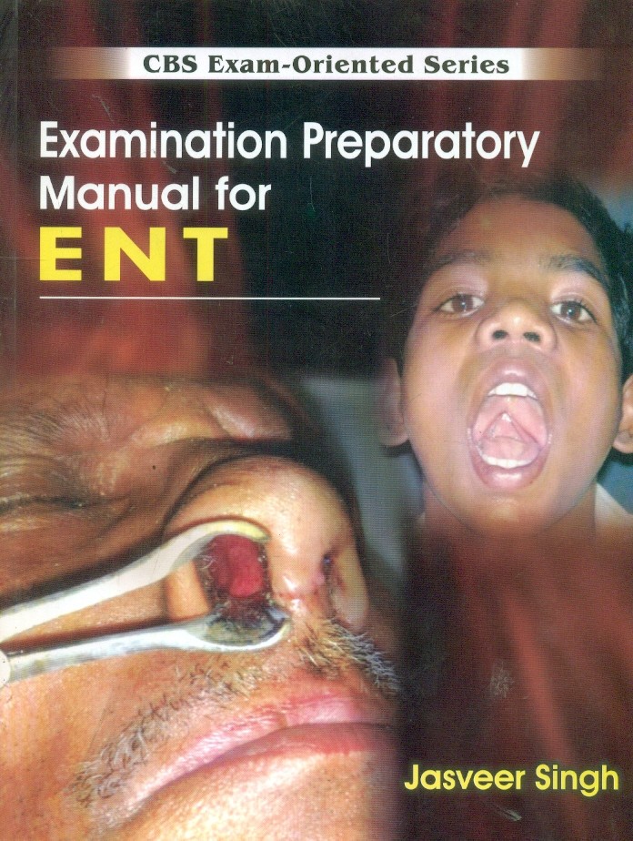 Exam Prepatory Manual For ENT 