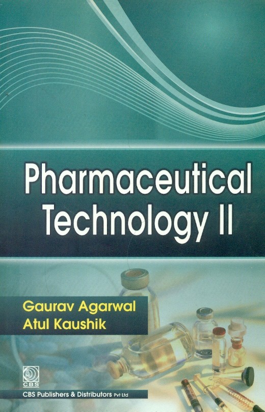 Pharmaceutical Technology II, (2nd reprint) 