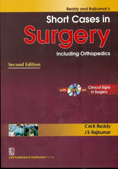 Reddy And Rajkumar's Short Cases In Surgery Including Orthopedics, 2E (Pb)