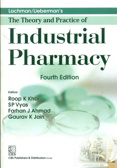 Lachman/Lieberman's The Theory And Practice Of Industrial Pharmacy,4E (Hb -2013)