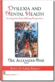 Dyslexia And Mental Health: Investigations From Differing Perspectives (Hb 2013) Spl.Indian Edn
