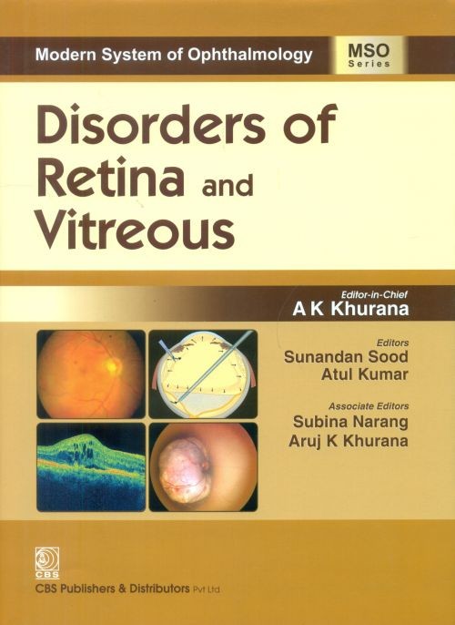 Modern System of Ophthalmology (MSO) Series Disorders of Retina and Vitreous, 1st Reprint 