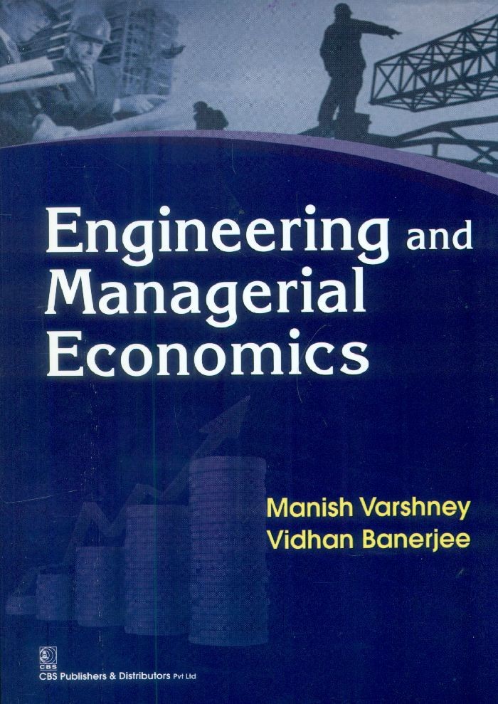 Engineering And Mangerial Economics  (Pb-2015)