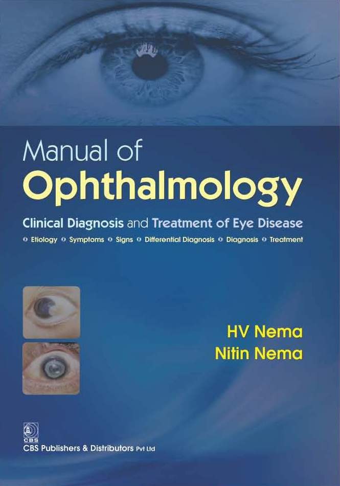Manual Of Opthalmology Clinical Diagnosis And Treatment Of Eye Disease  (Pb 2016)