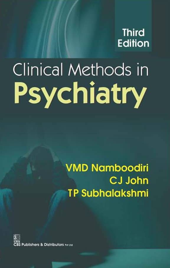 Clinical Methods in Psychiatry, 3e (1st reprint)