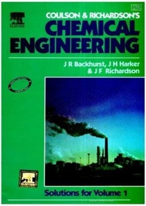 Coulson & Richardson's Chemical Engineering: Solutions for Vol. 1