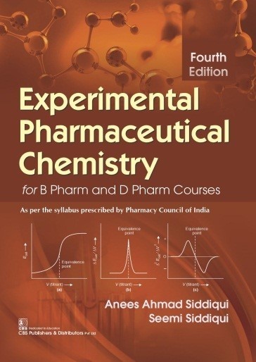 Experimental Pharmaceutical Chemistry for B Pharm and D Pharm Courses