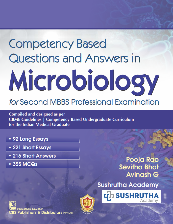 Competency Based Questions and  Answers in  Microbiology for Second MBBS Professional Examination