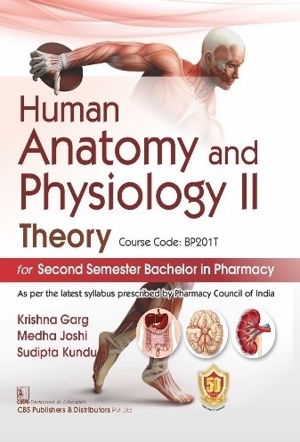 Human Anatomy and Physiology II Theory for Second Semester Bachelor in Pharmacy