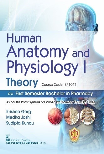 Human Anatomy and Physiology I Theory for First Semester Bachelor in Pharmacy