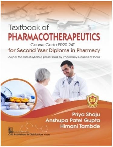 Textbook of Pharmacotherapeutics for Second Year Diploma in Pharmacy