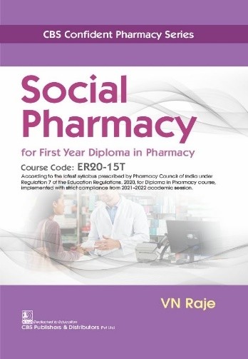 CBS Confident Pharmacy Series Social Pharmacy for First Year Diploma in Pharmacy