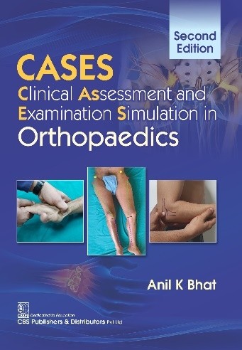 CASES 2nd Edition Clinical Assessment and Examination Simulation in Orthopaedics
