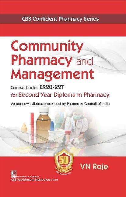 CBS Confident Pharmacy Series Community Pharmacy and Management (2nd reprint) for Second Year Diploma in Pharmacy