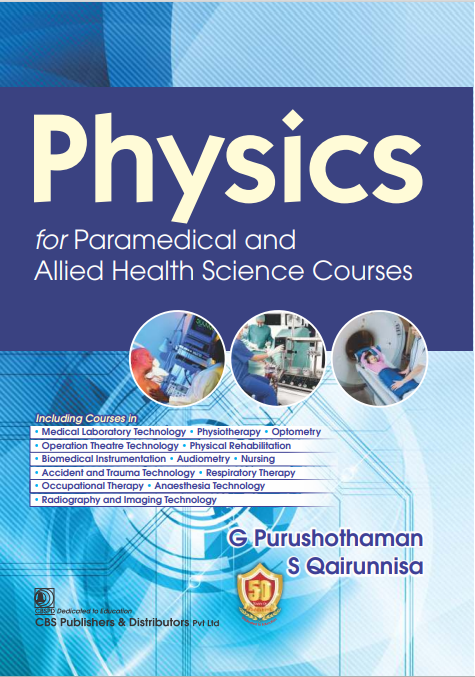 Physics for Paramedical and Allied Health Science  Courses