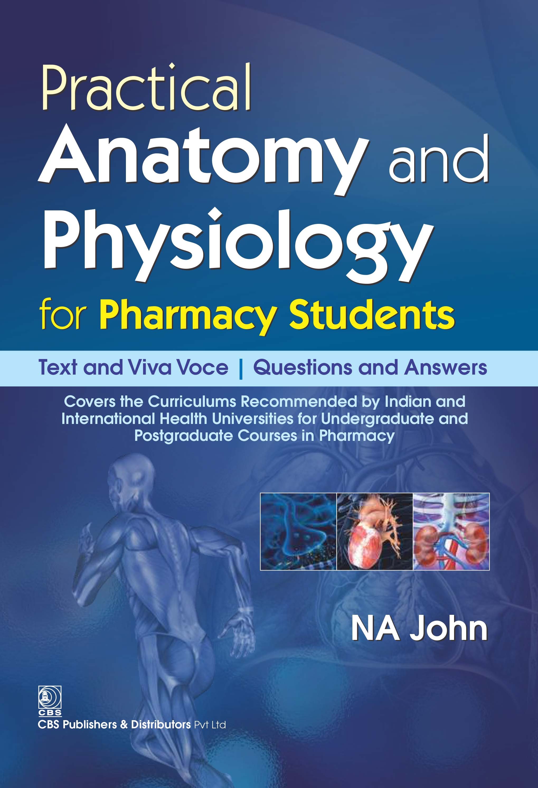 Practical Anatomy and Physiology For Pharmacy Students