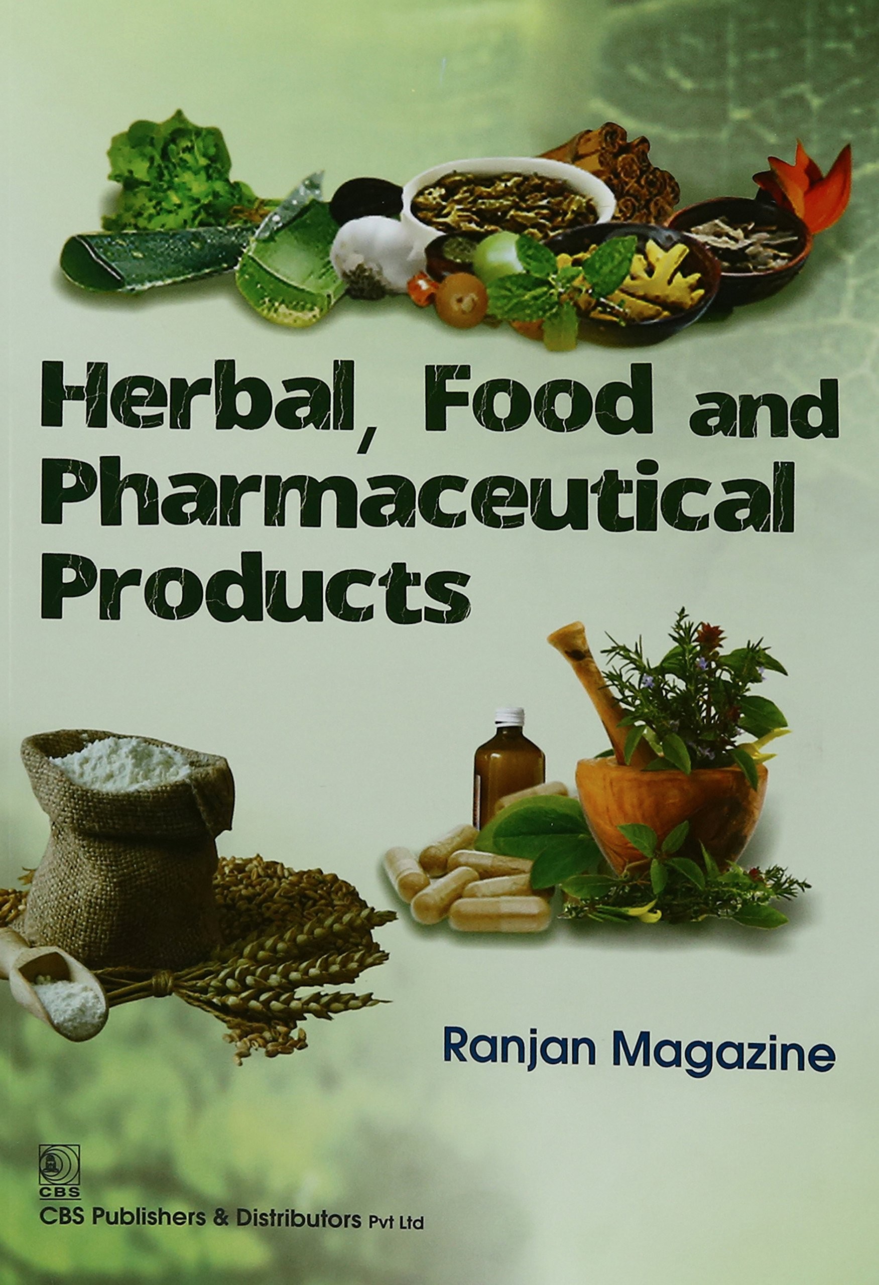 Herbal, Food and Pharmaceutical Products 1st reprint