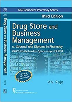 CBS Confident Pharmacy Series Drug Store and Business Management, 3/e (6th reprint) For Second Year Diploma in Pharmacy