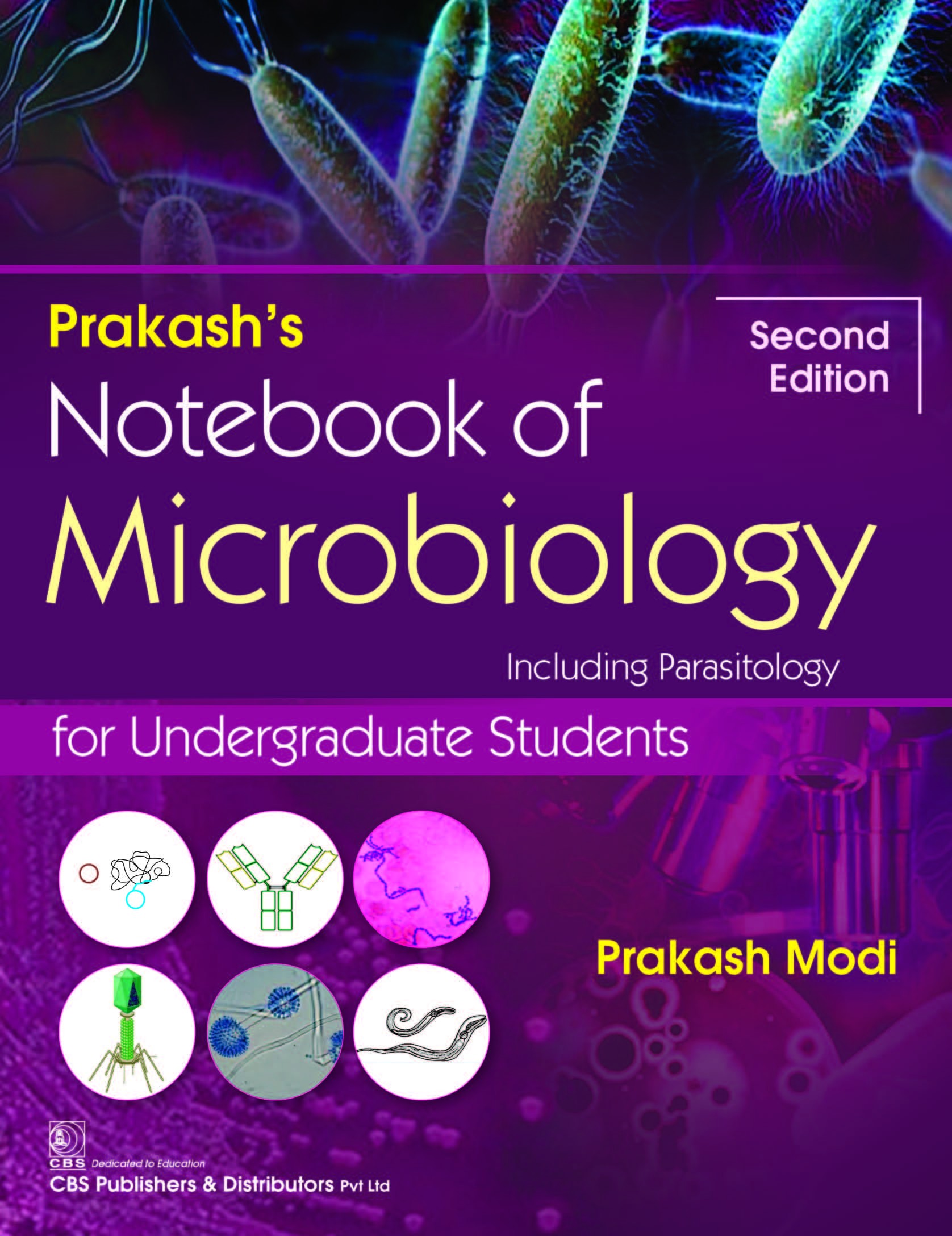Prakash’s Notebook of Microbiology including Parasitology for Undergraduate Students, 2/e