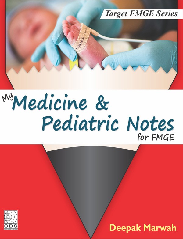 My Medicine & Pediatric Notes for FMGE