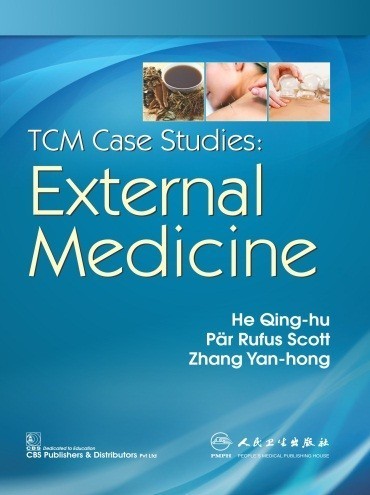 TCM Case Studies External Medicine (CBS reprint)
