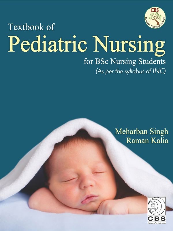 Textbook of Pediatric Nursing for BSc Nursing Students