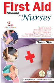 First Aid Manual for Nurses